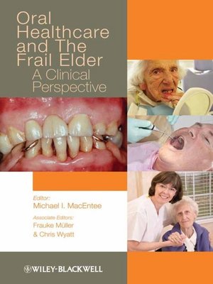 cover image of Oral Healthcare and the Frail Elder